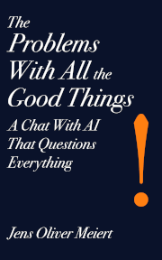 The cover of “The Problems With All the Good Things.”