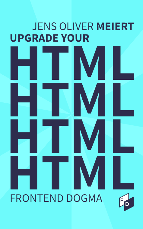 Cover: Upgrade Your HTML.