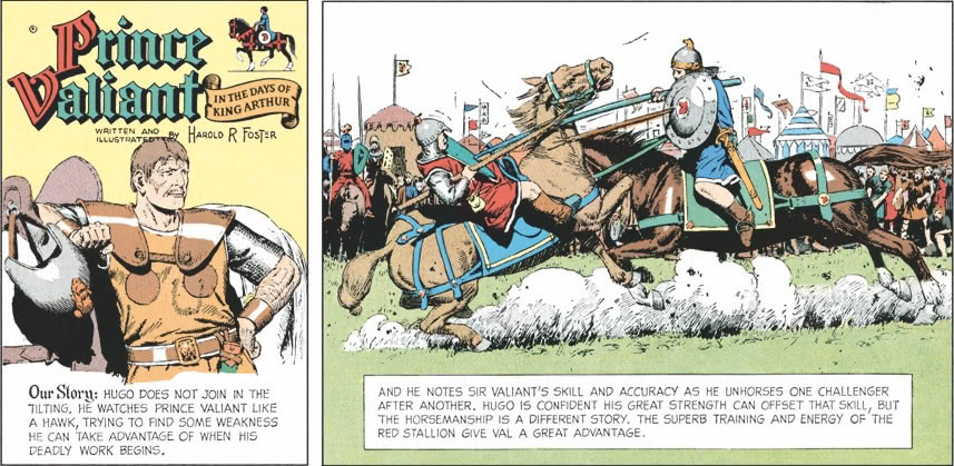 Hugo does not join in the tilting, he watches Prince Valiant like a hawk.