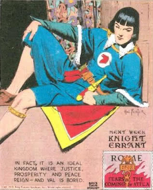 In fact, it is an ideal kingdom where justice, prosperity and peace reign—and Val is bored.