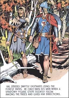 Val strides swiftly eastward, using the forest paths. He only sees his men when a shadowy figure steps silently from among the trees and gives him directions.