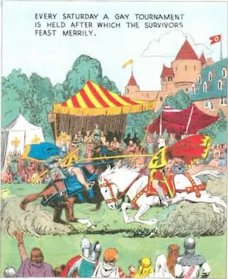 Every Saturday a gay tournament is held after which the survivors feast merrily.